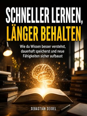 cover image of Schneller lernen, länger behalten